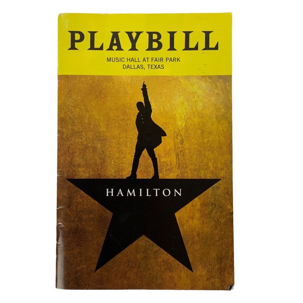 Hamilton Playbill Broadway Musical 2019 Fair Park Music Hall Dallas Texas